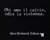 Silvio Berlusconi Editore Spot Contro Violenza Negli Stadi